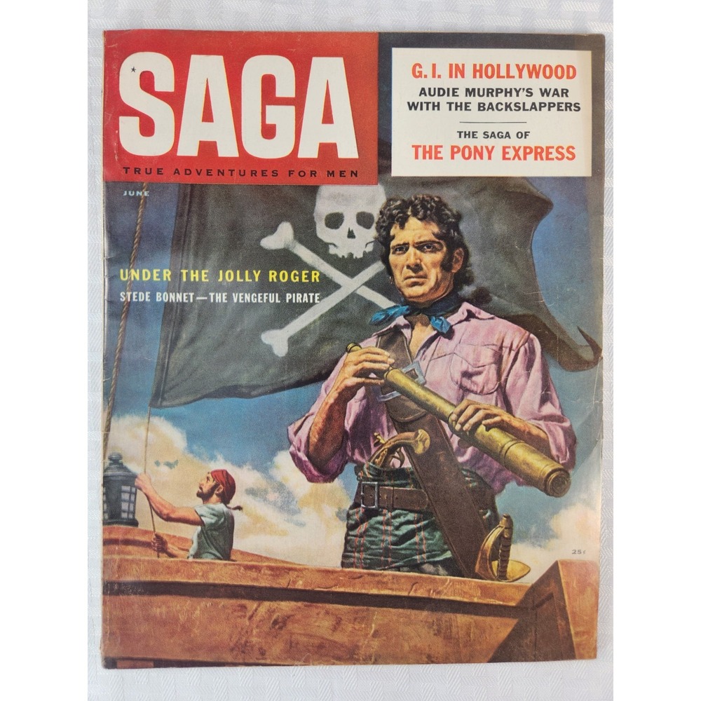 SAGA MAGAZINE #3 1957- Stede Bonnet Audie Murphy PIRATE G.I. In Hollywood